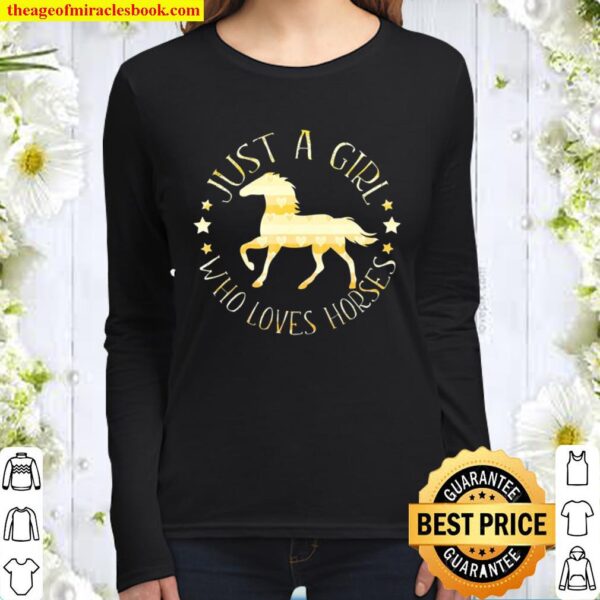 Just A Girl Who Loves Horses Gift For Horse Riders Women Long Sleeved