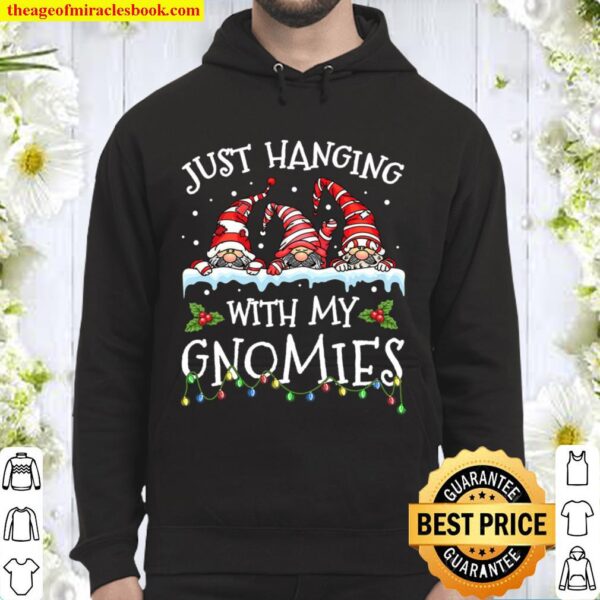 Just Hanging With My Gnomies Merry Christmas Gift For Woman Man Kids B Hoodie