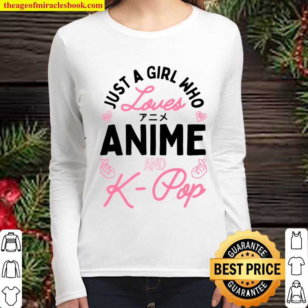 Just a Girl Who Loves Anime and K Pop Women Long Sleeved
