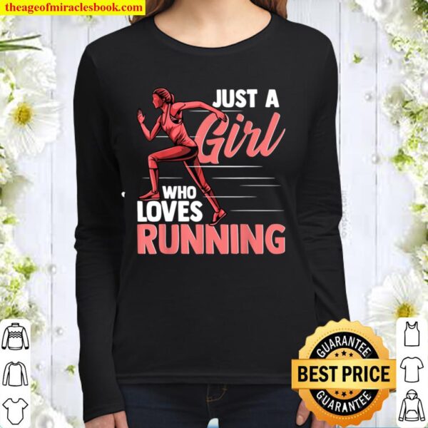 Just a Girl Who Loves Running Funny Runner Gift Women Long Sleeved