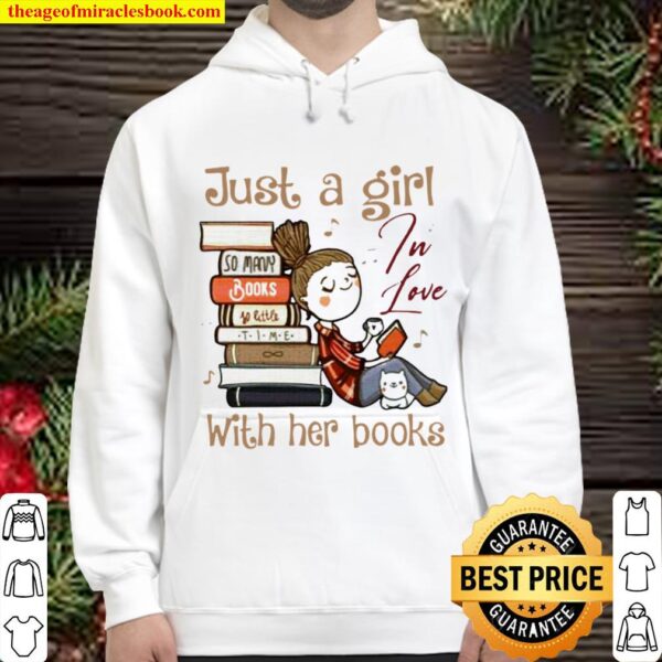 Just a girl in love with her books Hoodie