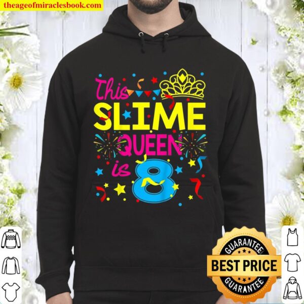 Kids This Slime Queen Is 8 8Th Birthday Gift For Girls Hoodie