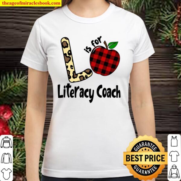 L is for Literacy Coach Leopard Buffalo Plaid Apple Gift Classic Women T-Shirt