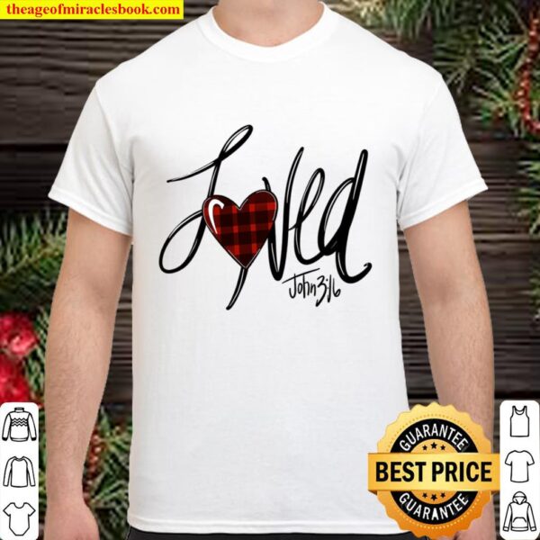LOVE Buffalo Plaid Shirt, Loves John 3 16 Shirt, Valentine Shirt, XOXO Shirt