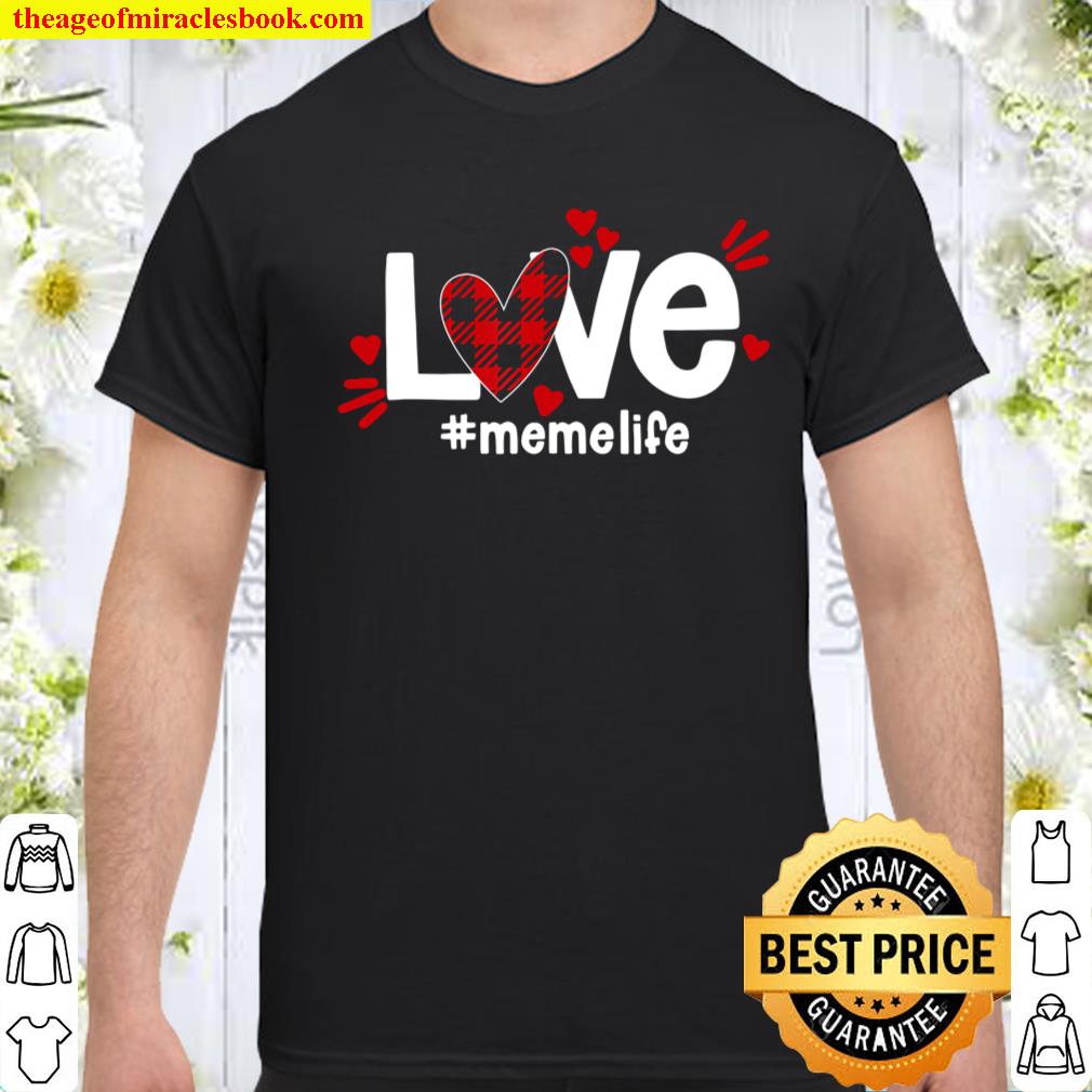 LOVE Meme Life Buffalo Plaid Red Flannel Heart Valentine Shirt
