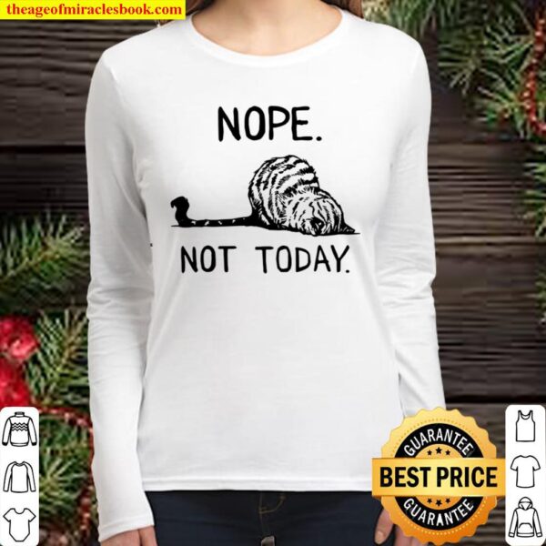 Lazy Cat Nope Not Today Funny Women Long Sleeved
