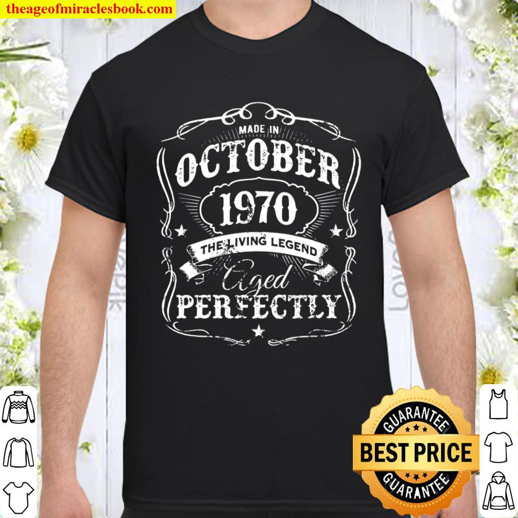 Legends Were Born In October 1970 A 51st Birthday T-Shirt