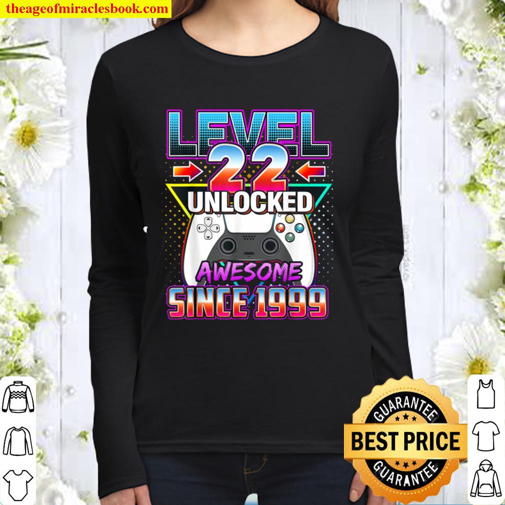 Level 22 Unlocked Awesome 22 Video Game 1999 Birthday Gift Women Long Sleeved