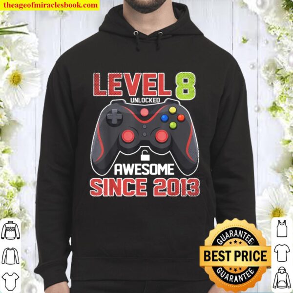 Level 8 Unlocked Awesome 2013 Video Game 8th Birthday Gift Hoodie