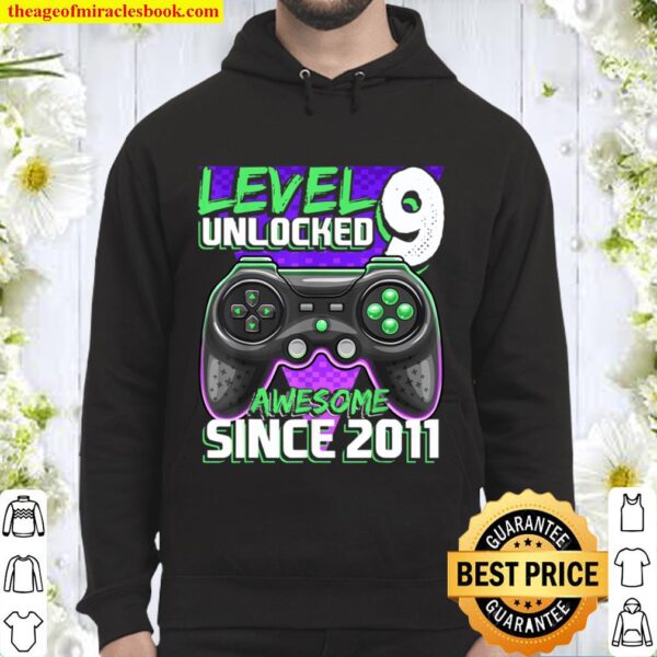 Level 9 Unlocked Awesome 2011 Video Game 9th Birthday Gift Hoodie