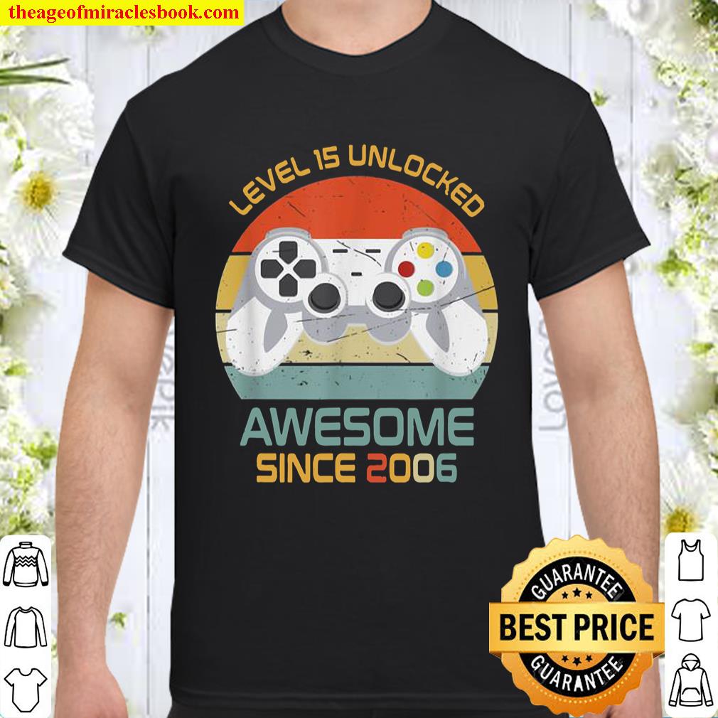 Level 15 Unlocked Video Game Awesome 20065th Birthday T-Shirt