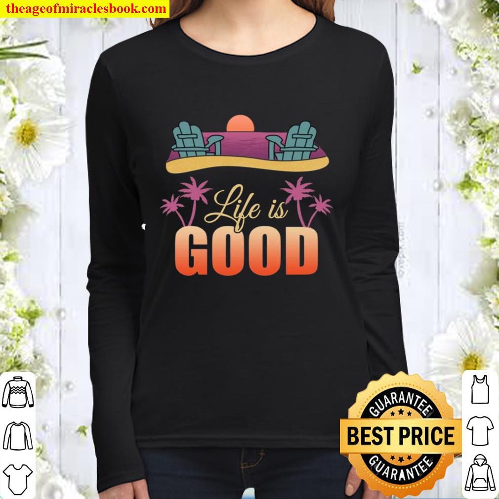 Life is Good Beach Life T-Shirt - Summer Beach Chair Shirt Gifts for F Women Long Sleeved