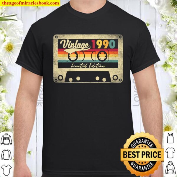 Limited Edition Vintage Best Of 1990 31st Birthday Gift Shirt
