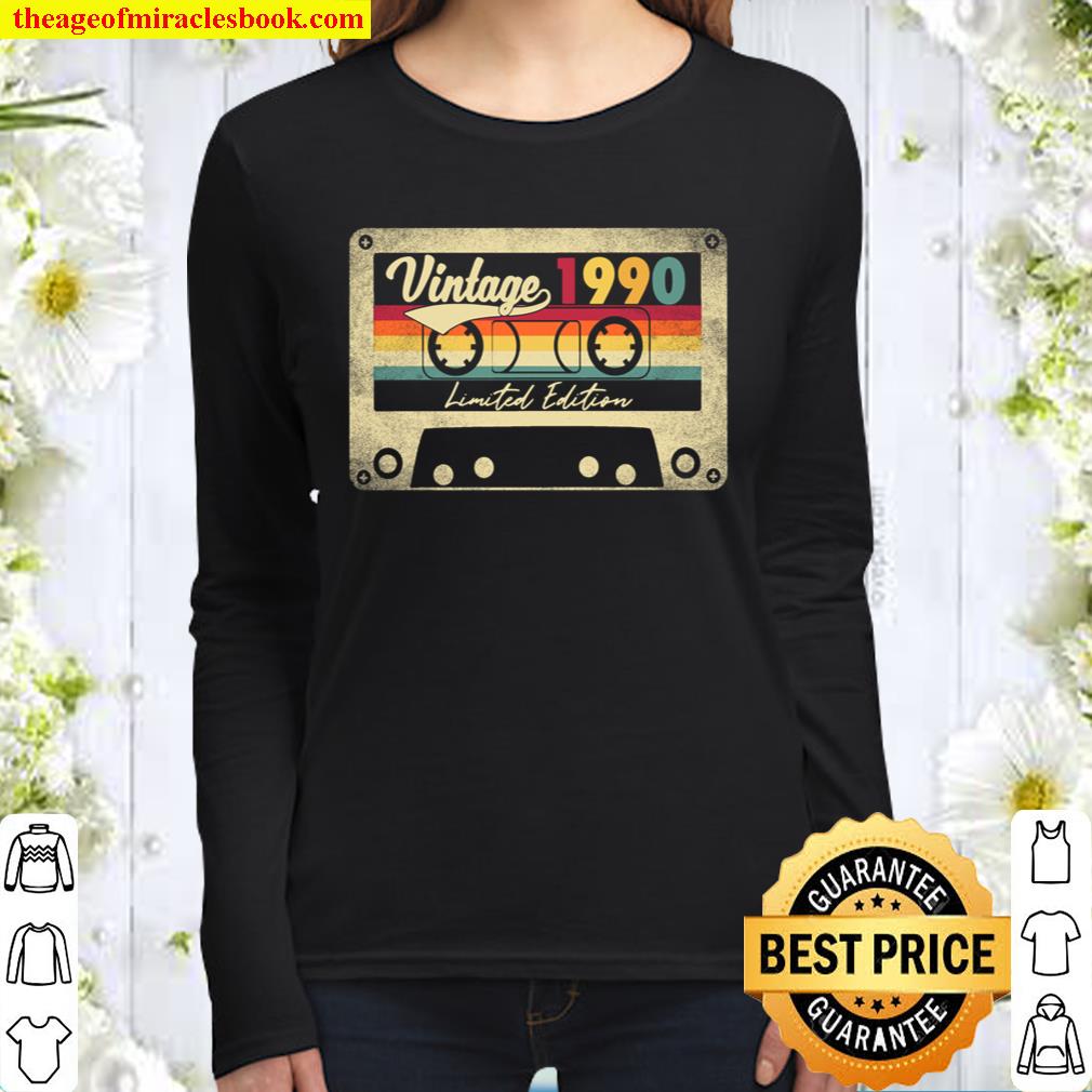 Limited Edition Vintage Best Of 1990 31st Birthday Gift Women Long Sleeved