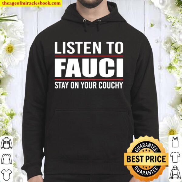 Listen To Fauci Hoodie