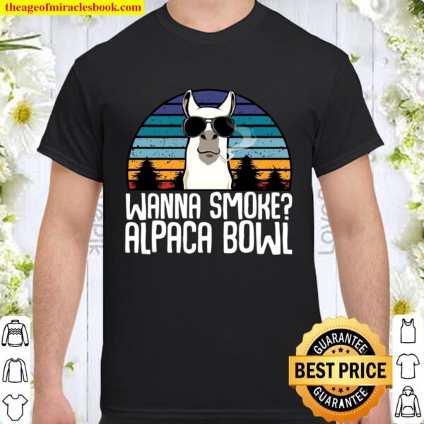 Llama Wanna Smoke Shirt - Fluffy Alpaca Bowl Hookah Shisha Addict, Gif Shirt