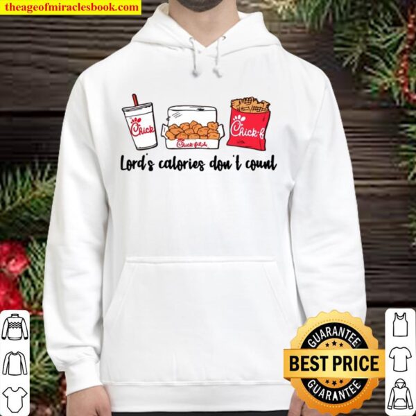 Lord’s Calories Don’t Count Funny Gift Hoodie