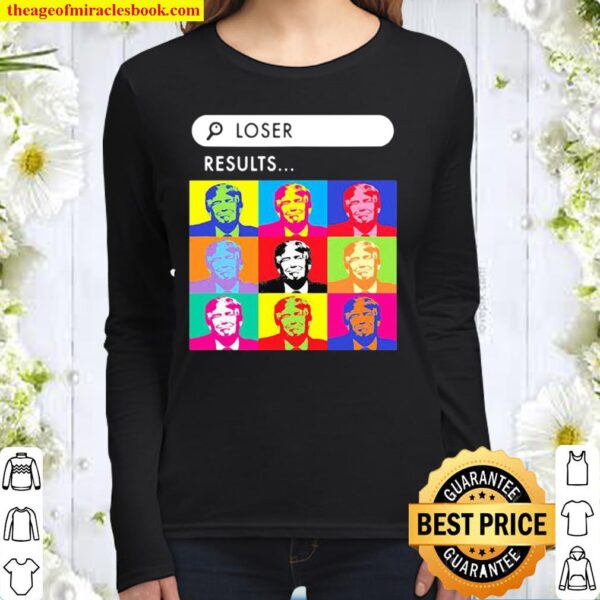 Loser Resuits Search Donald Trump Andy Warhol Women Long Sleeved