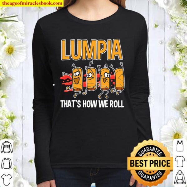 Lumpia That’s How Philippines Spring Roll Gift Idea Women Long Sleeved