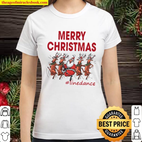 MERRY CHRISTMAS LINE DANCE Classic Women T-Shirt