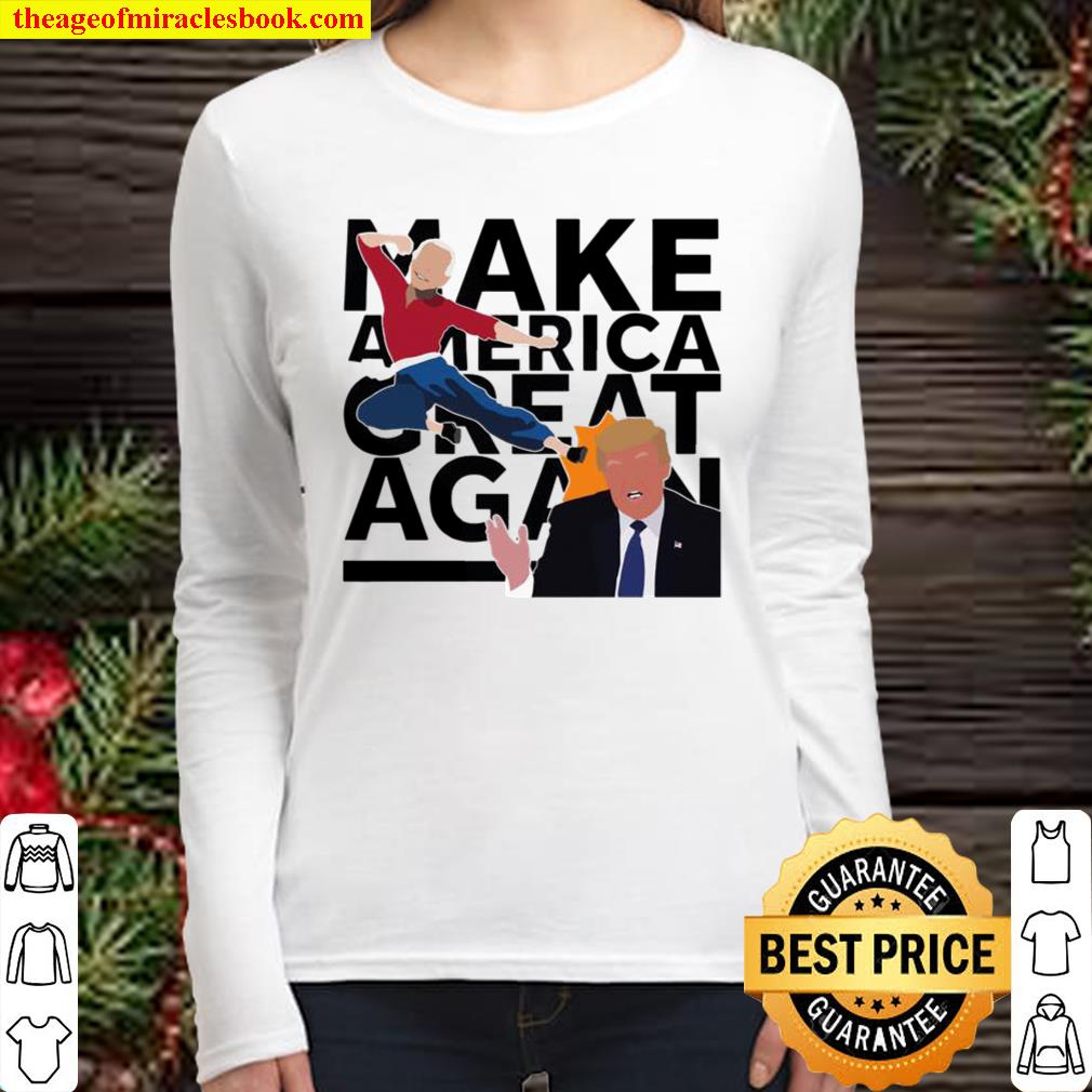 Make America Great Again Joe Biden Kick The Head Donald Trump Women Long Sleeved