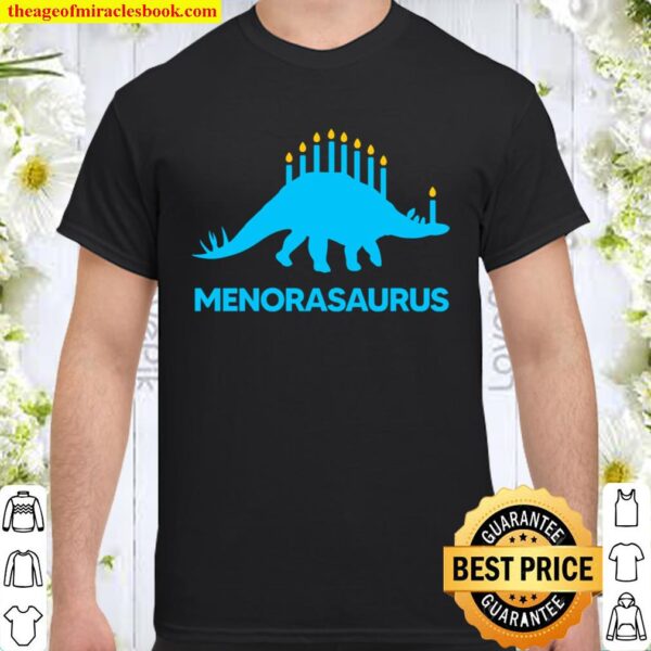 Menorasaurus Hanukkah Animal Merry Christmas Gift For Woman Man Kids B Shirt