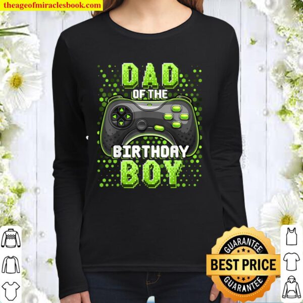 Mens Dad of the Birthday Boy Matching Video Gamer Birthday Party Women Long Sleeved