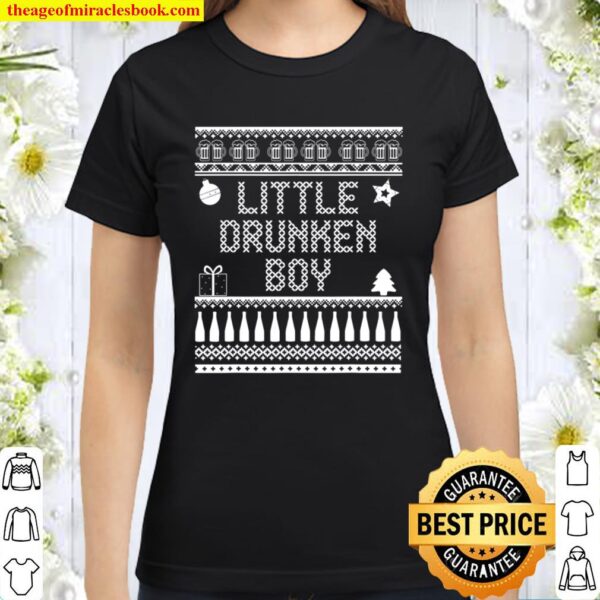 Mens Funny Little Drummer Christmas Parody Little Drunken Boy Classic Women T-Shirt