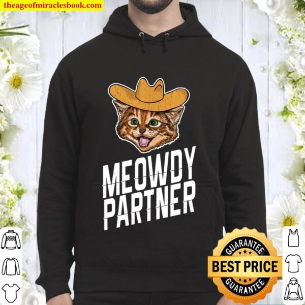 Meowdy Partner, Howdy Cowboy Cat Hoodie