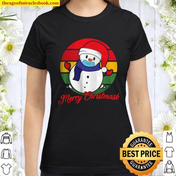 Merry Christmas Social Distancing Cute Christmas Snowman Classic Women T-Shirt