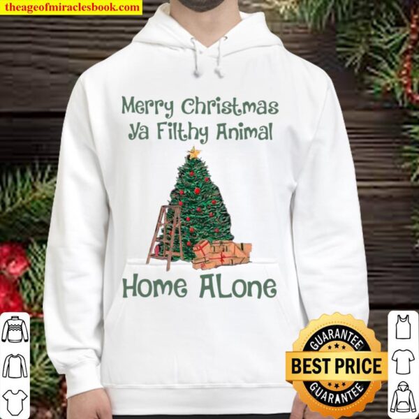 Merry Christmas Ya Filthy Animal Home Alone Christmas Tree Hoodie