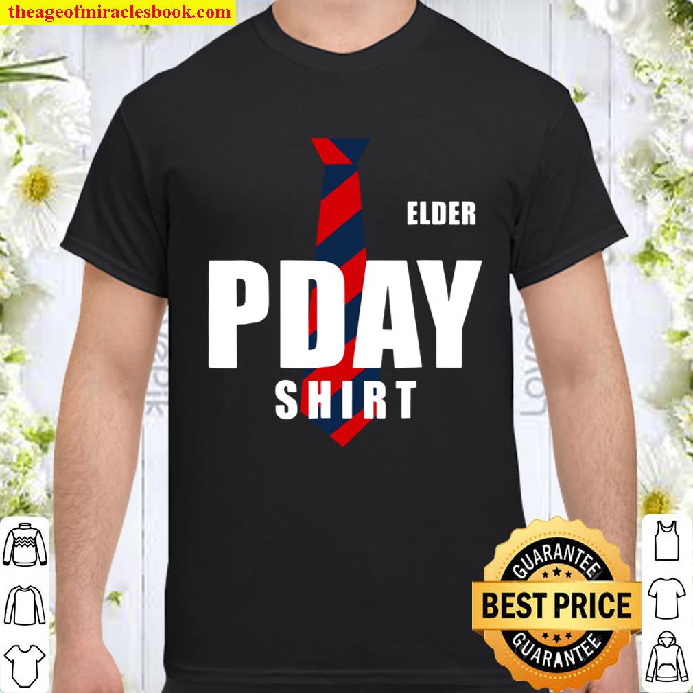 Mormon Missionary Gift Pdayt Shirt, hoodie, tank top, sweater
