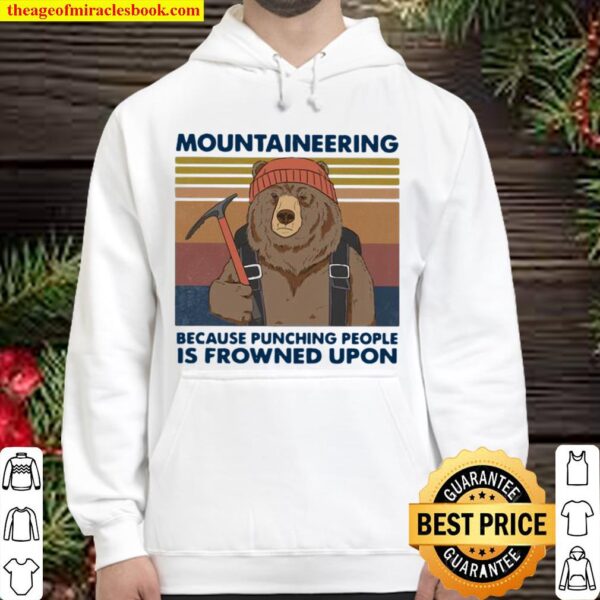 Mountaineering Because Punching People Is Frowned Upon Bear Vintage Hoodie