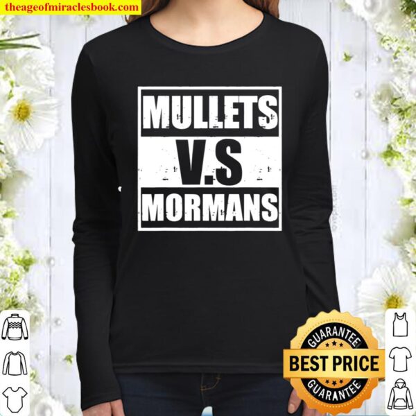Mullets vs mormans Women Long Sleeved