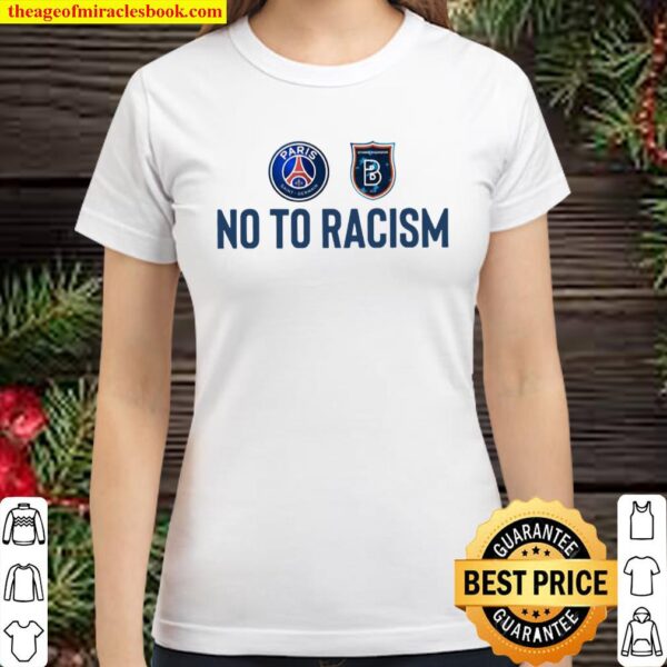 NO TO RACISM PSG Classic Women T-Shirt