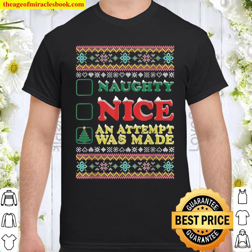 Naughty Nice Checklist limited Shirt, Hoodie, Long Sleeved, SweatShirt