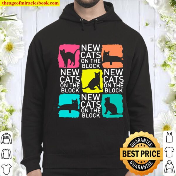 New Cats on the Block Hoodie