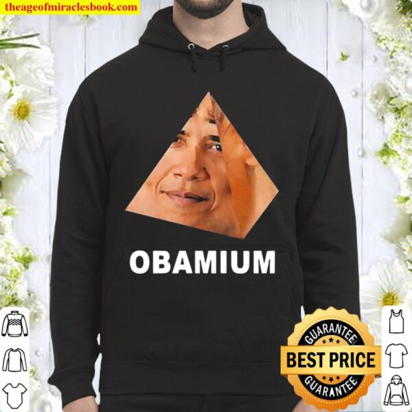 Obamium Dank Meme Hoodie