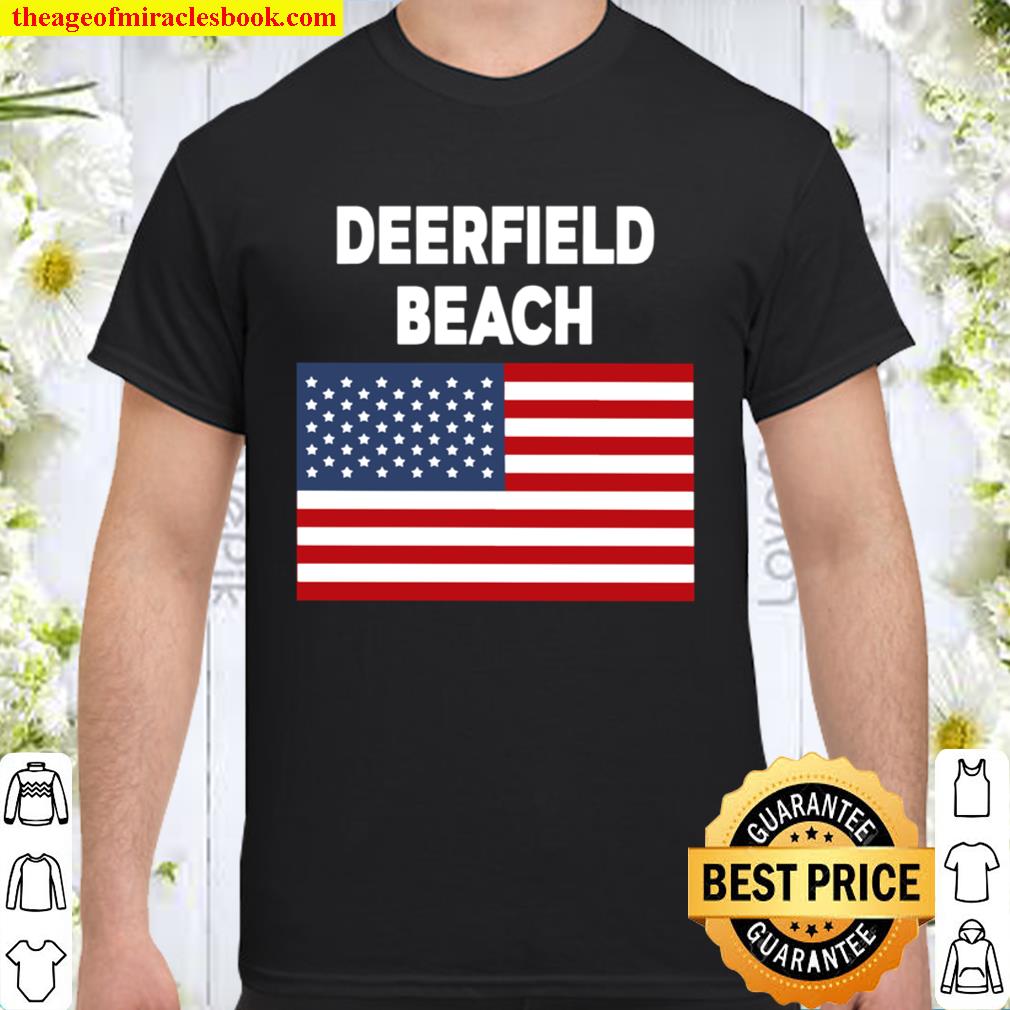 Official America Flag Basic Deerfield Beach hot Shirt, Hoodie, Long Sleeved, SweatShirt