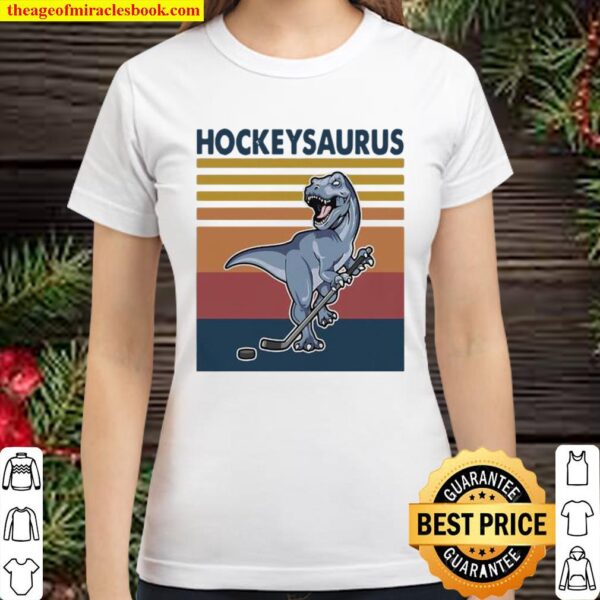 Official Hockey Dinosaur Saurus Vintage Classic Women T-Shirt