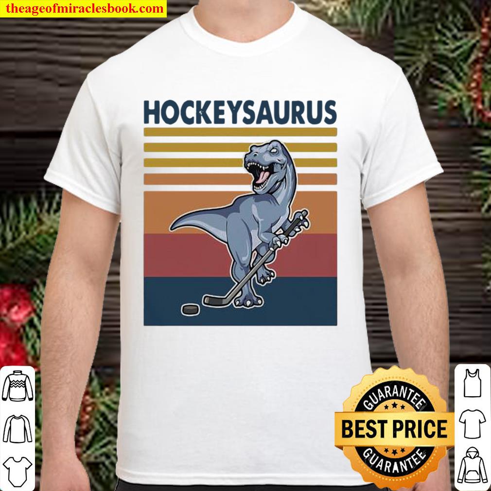 Official Hockey Dinosaur Saurus Vintage 2020 Shirt, Hoodie, Long Sleeved, SweatShirt
