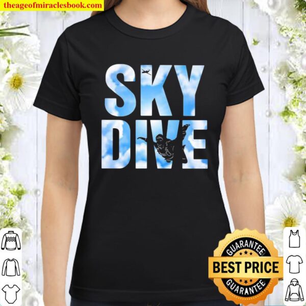 Official Sky Dive Skydivers Classic Women T-Shirt