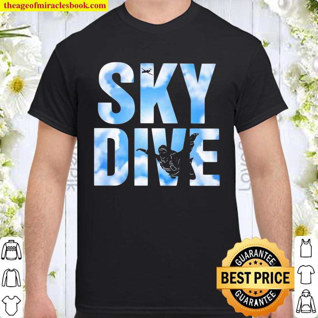 Official Sky Dive Skydivers Shirt