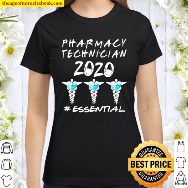 Official pharmacy technician 2021 #essential Classic Women T-Shirt