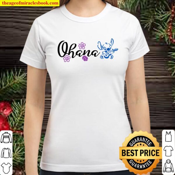 Ohana T Shirt - Customizable Classic Women T-Shirt