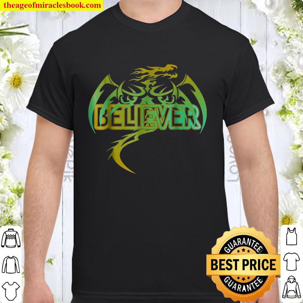 Original Dragon Believer Shirt Gift Funt Shirt