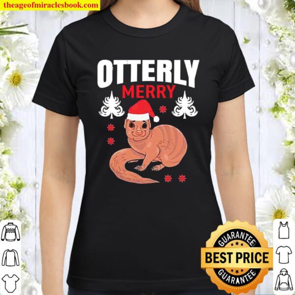 Otterly Santa Merry christmas Classic Women T-Shirt