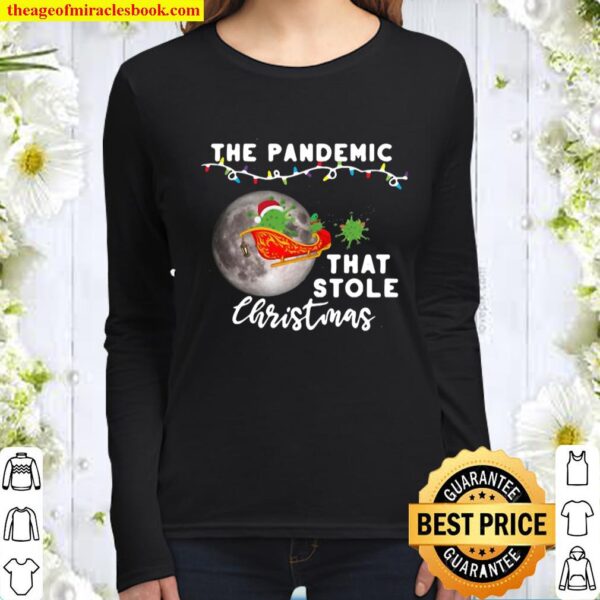 Pandemic That Stole Christmas 2020 Ugly Women Long Sleeved