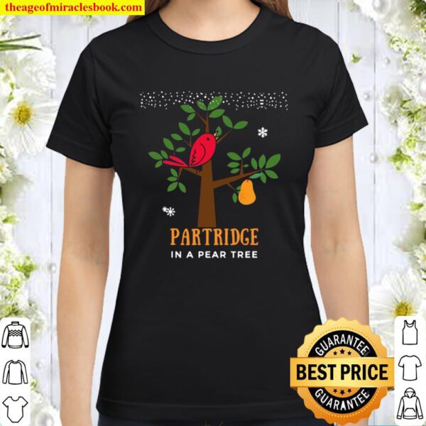 Partridge in a Pear Tree Classic Women T-Shirt