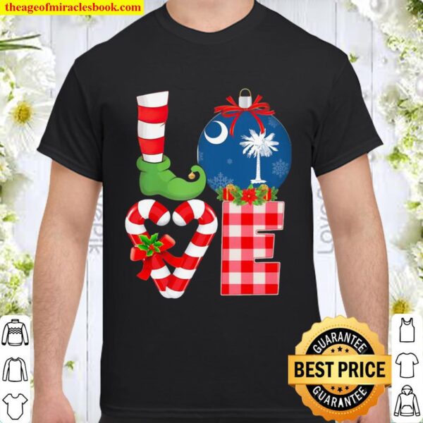 Perfect Love South Carolina State Flag Pajama Elf Merry Christmas Shirt